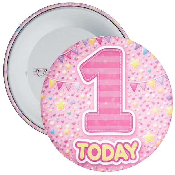 Pink 1st Birthday Badge Child – Age 1 Today