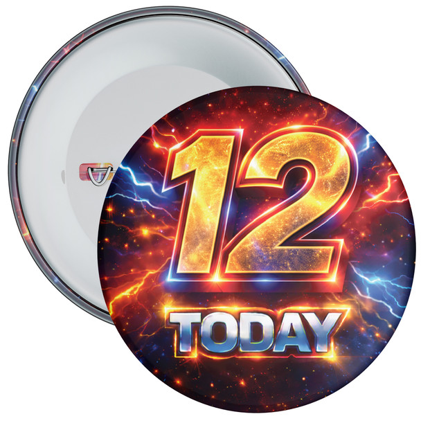 12 Today Birthday Badge – Lightning Superhero Design – Age 12