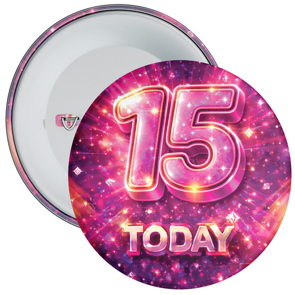 15 Today Birthday Badge – Pink Sparkle Design – Age 15