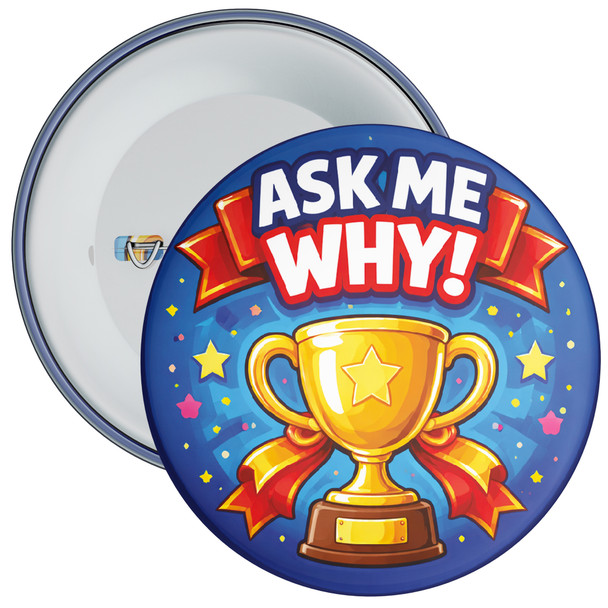 Pack of 20 Ask Me Why School Reward Badge - Achievement and Curiosity Award for Pupils