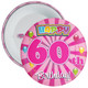 Pink Rays 60th Birthday Badge - Age 60 Badge