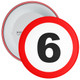 Speed Sign Themed 6th Birthday Badge - Age 6 Badge - Boy / Girl