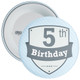 Vintage Retro 5th Birthday Badge - Age 5 Badge - Boy - Blue