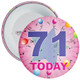 71st Birthday Badge Pink