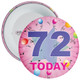 72nd Birthday Badge Pink