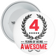 4 Years of Being Awesome Birthday Badge Child – Age 4