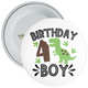 Birthday Boy Dinosaur 4th Birthday Badge Child - Age 4 Badge - Green / Brown - Boy