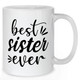 Best Sister Ever Mug