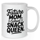 Future Mom, Current Snack Queen Pregnancy Mug - Mother Mug