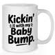 Kickin It With My Baby Bump Pregnancy Mug - Mother Mug