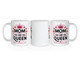 Mom You Are the Queen - Mother Mug