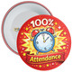 100% Attendance School Badge – Clock Design Reward Badge for Pupils