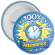 100% Attendance School Attendance Badge – Blue Clock Reward Badge for Pupils