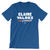 Claire Valdez (Unisex Royal Blue Tee)