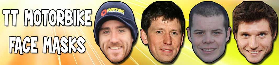 TT MOTORBIKE CELEBRITY FACE MASKS