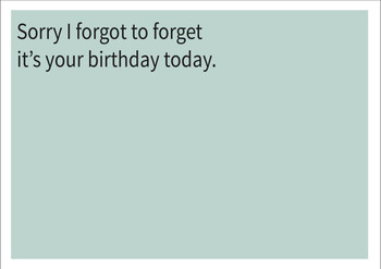 I Forgot To Forget Personalised Birthday Card
