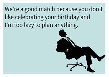 Lazy To Plan Anything Personalised Birthday Card