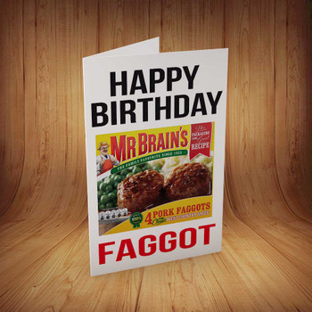 Happy Birthday Faggot Personalised Birthday Card