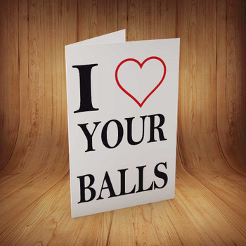 I Love Your Balls Personalised Birthday Card
