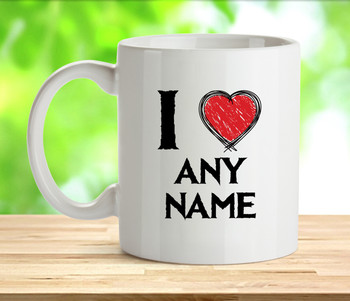 I Love Any Name Rude Adult Mug