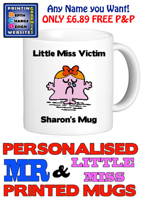 Little Miss Victim Personalised Mug Cup