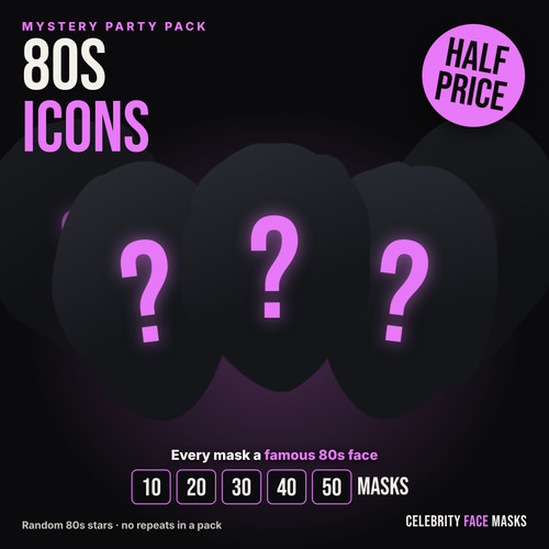 Mystery 80s Icons celebrity face mask party pack, half price, 10 to 50 masks