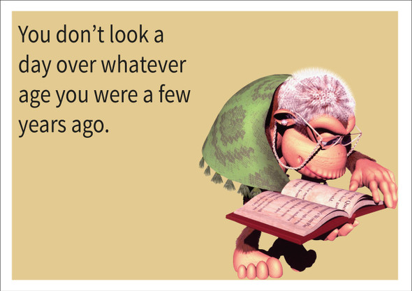 Age You Were A Few Years Ago Personalised Birthday Card