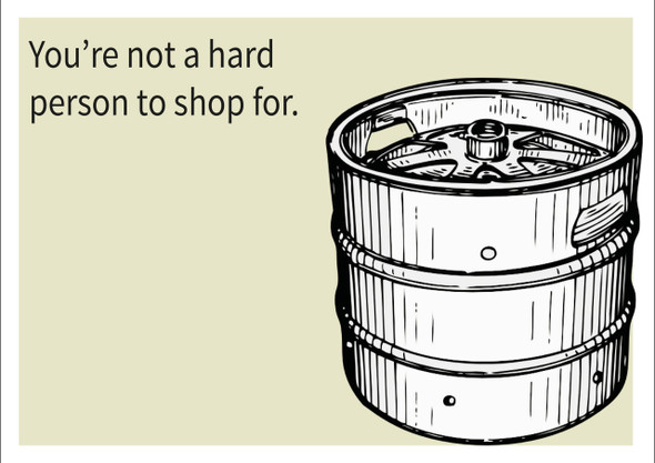 You Are Not A Hard Person To Shop For Personalised Birthday Card