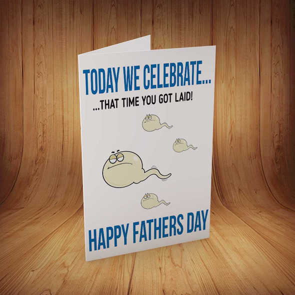 Happy Fathers Day...Got Laid Personalised Birthday Card