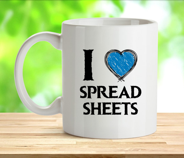 I Love Spreadsheets Rude Adult Mug
