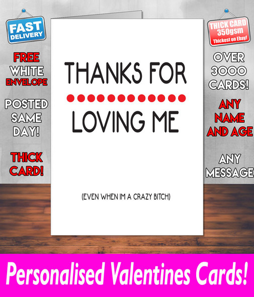 Thanks For Loving Me Valentines Day Card