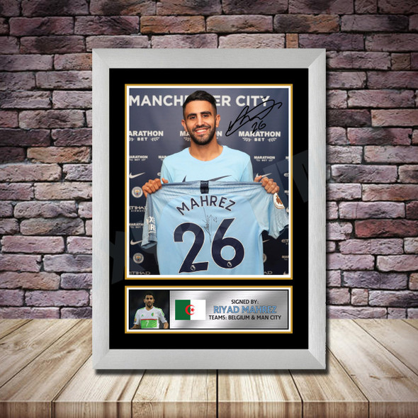 Personalised Signed Football Autograph print - Riyad Mahrez -A4 A3 A2 A1 - Framed or Print Only