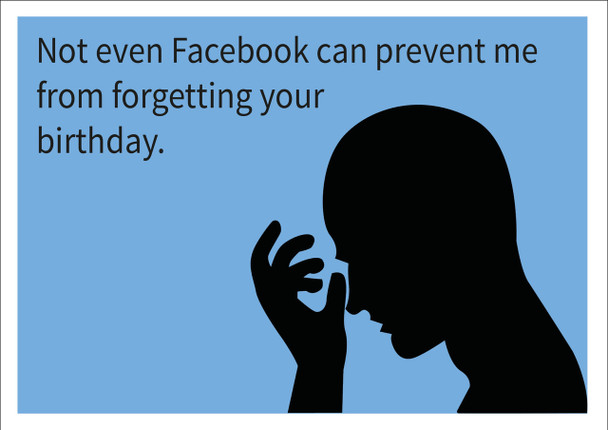 Forgetting Your Birthday Personalised Birthday Card