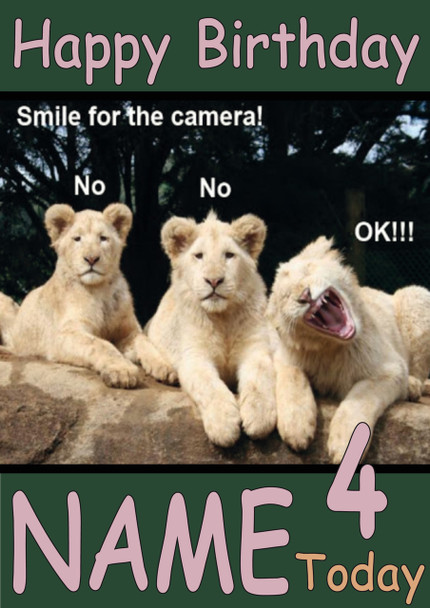 Lion Smile For The Camera Personalised Birthday Card