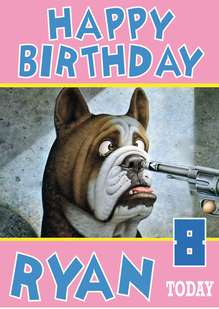 Dog At Gunpoint Funny Birthday Card