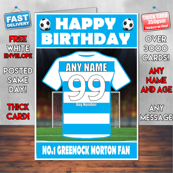 Personalised Greenock Morton Football Fan Birthday Card - Soccer team - Any Age - Any Name - Any Message