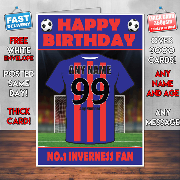 Personalised Inverness Football Fan Birthday Card - Soccer team - Any Age - Any Name - Any Message