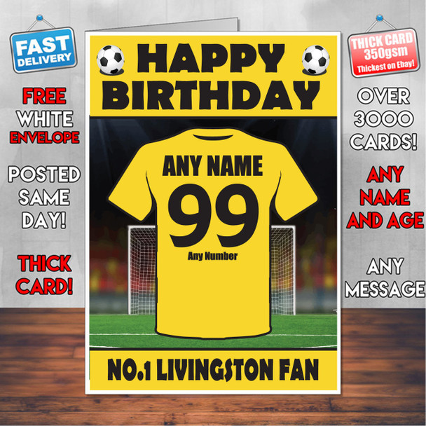 Personalised Livingston Football Fan Birthday Card - Soccer team - Any Age - Any Name - Any Message