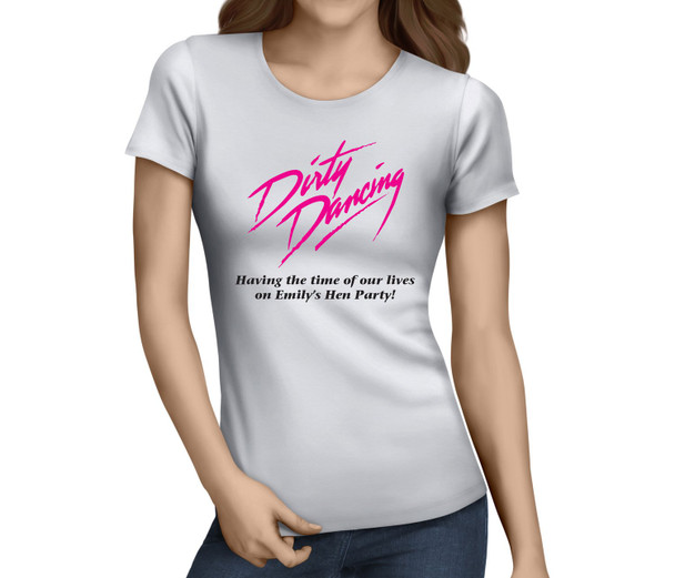 Dirty Dancing Colour Custom Hen T-Shirt - Any Name - Party Tee