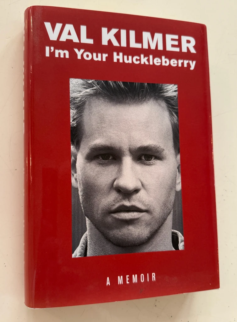 I'm Your Huckleberry: A Memoir Signed by  Val Kilmer #4