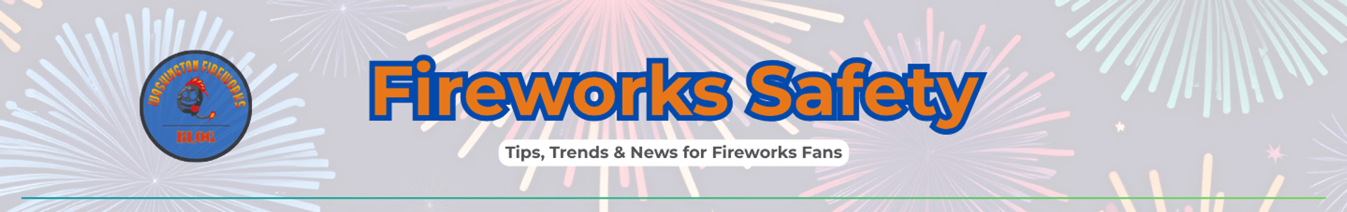 Tips for a Safe Fireworks Celebration
