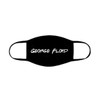 George Floyd Face Mask | George Floyd  Mask | Adult Double Ply Soft Cotton 763GF