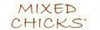 Mixed Chicks