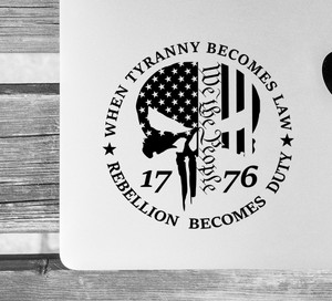 WE the People - Patriotic -Military - American flag - America - USA - Etsy - 1776 - Tyranny - Rebellion - Car Decal - Decal  P18