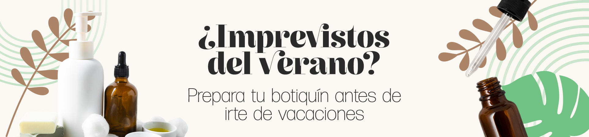  Imprevistos del verano Prepara tu botiquín antes irte de vacaciones