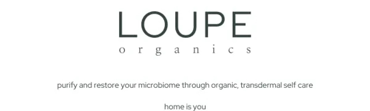 Loupe Organics Loupe Organics