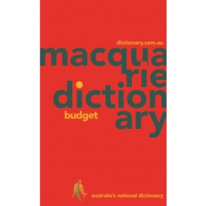 MACQUARIE BUDGET DICTIONARY 7th Edition, Paperback