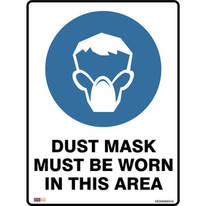 SAFETY SIGNAGE - MANDATORY Dust Mask Must Be Worn 450mmx600mm Metal