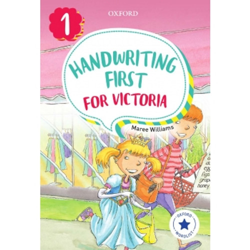 HANDWRITING FIRST FOR VICTORIA YEAR 1 SECOND EDITION BY LESLEY LJUNGDAHL