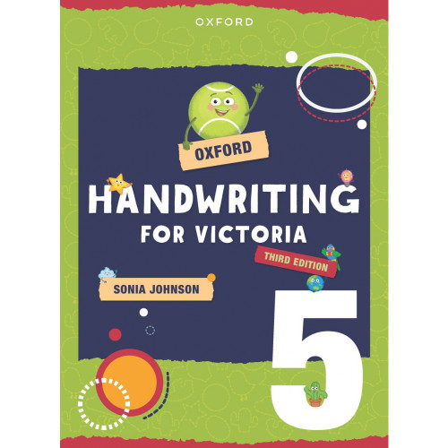 Oxford Handwriting for Victoria by Sonia Johnson - Year 5 (Third Edition 2025)